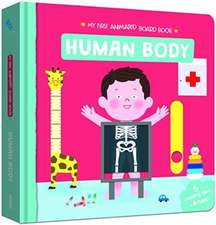 My First Animated Board Book: Human Body