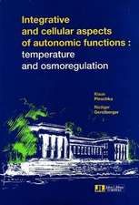 Integrative and Cellular Aspects of Autonomic Functions