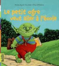 Petit Ogre veut aller à l'ecole