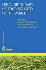 Legal Dictionary of Food Security in the World