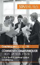 Communiquer efficacement au travail