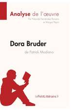 Dora Bruder de Patrick Modiano (Analyse de l'oeuvre)