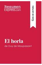 El horla de Guy de Maupassant (Guía de lectura)