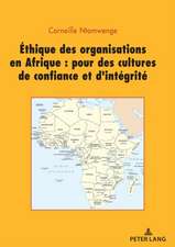 ETHIQUE DES ORGANISATIONS EN AFRIQUE PP