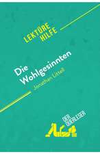 Die Wohlgesinnten von Jonathan Littell (Lektürehilfe)