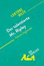 Der talentierte Mr. Ripley von Patricia Highsmith (Lektürehilfe)