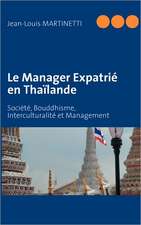 Le Manager Expatrié en Thaïlande