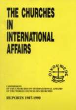 Churches in International Affairs, Reports 1987-1990