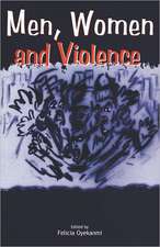 Men, Women and Violence