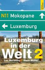 Luxemburg in der Welt 2