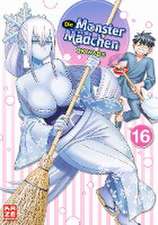 Die Monster Mädchen - Band 16