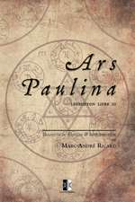 Ars Paulina: Lemegeton Livre III