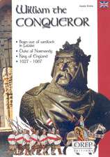 William The Conqueror