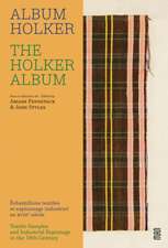 The Holker Album: Textile Samples and Industrial Espionage in the 18th Century