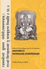 Anatomie Et Physiologie Ayurvedique