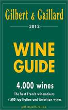 Gilbert & Gaillard Wine Guide