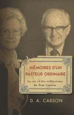 Memoires D'Un Pasteur Ordinaire