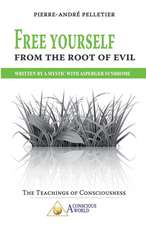 Free Yourself From the Root of Evil