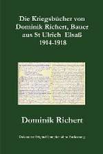 Richert, D: Kriegsbücher von Dominik Richert, Bauer, aus St