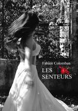 LES SENTEURS
