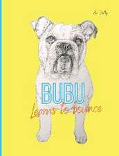 Bubu Learns to Bounce