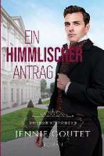 Ein himmlischer Antrag