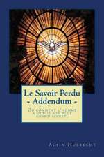 Le Savoir Perdu - Addendum