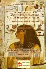 Les Contes Egyptiens Anciens Et Les Contes de L'Afrique Subsaharienne