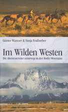 Im Wilden Westen