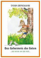 Das Geheimnis der Enten