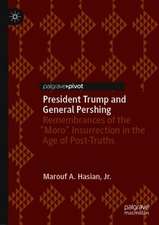 President Trump and General Pershing