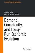 Demand, Complexity, and Long-Run Economic Evolution