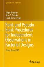 Rank and Pseudo-Rank Procedures for Independent Observations in Factorial Designs: Using R and SAS