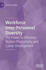 Workforce Inter-Personnel Diversity: The Power to Influence Human Productivity and Career Development