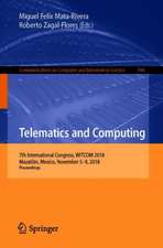 Telematics and Computing: 7th International Congress, WITCOM 2018, Mazatlán, Mexico, November 5-9, 2018, Proceedings