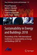 Sustainability in Energy and Buildings 2018: Proceedings of the 10th International Conference in Sustainability on Energy and Buildings (SEB’18)