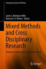 Mixed Methods and Cross Disciplinary Research