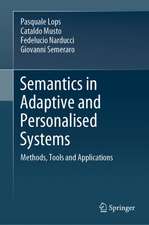 Semantics in Adaptive and Personalised Systems: Methods, Tools and Applications