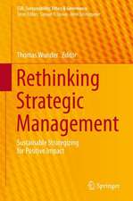 Rethinking Strategic Management