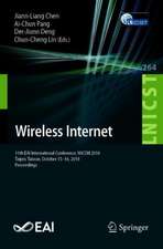 Wireless Internet: 11th EAI International Conference, WiCON 2018, Taipei, Taiwan, October 15-16, 2018, Proceedings