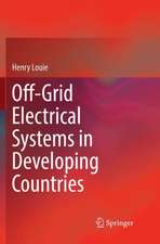 Louie, H: Off-Grid Electrical Systems in Developing Countrie