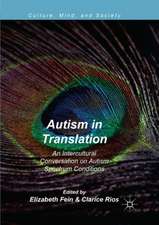 Autism in Translation: An Intercultural Conversation on Autism Spectrum Conditions