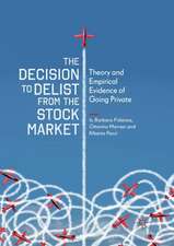 The Decision to Delist from the Stock Market: Theory and Empirical Evidence of Going Private