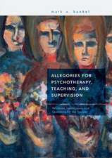 Allegories for Psychotherapy, Teaching, and Supervision: Windows, Landscapes, and Questions for the Traveler