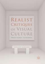 Realist Critiques of Visual Culture: From Hardy to Barnes