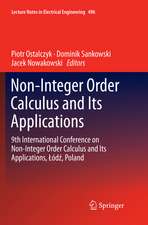 Non-Integer Order Calculus and its Applications: 9th International Conference on Non-Integer Order Calculus and Its Applications, Łódź, Poland