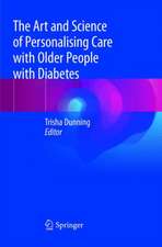 The Art and Science of Personalising Care with Older People with Diabetes