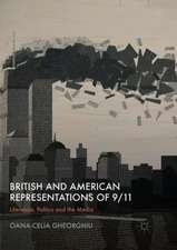 British and American Representations of 9/11: Literature, Politics and the Media