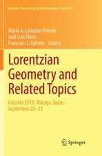 Lorentzian Geometry and Related Topics: GeLoMa 2016, Málaga, Spain, September 20–23