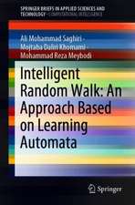 Intelligent Random Walk: An Approach Based on Learning Automata